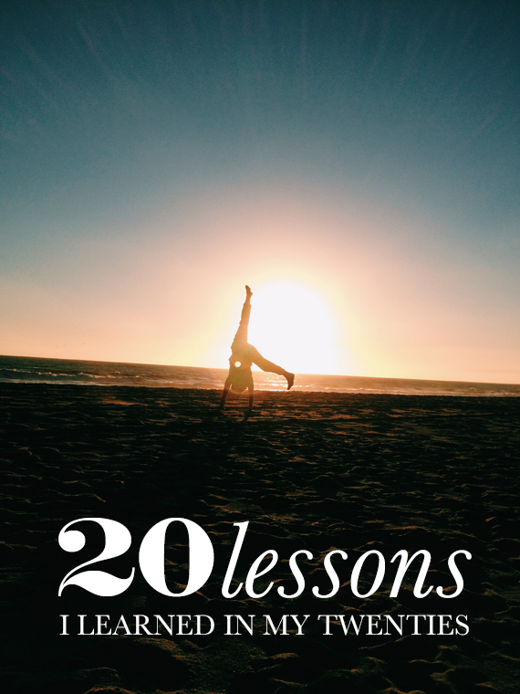 20 lessons I learned in my twenties | enjoyitblog.com 20lessons